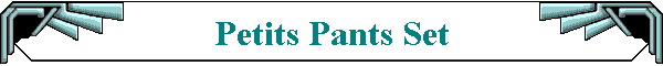 Petits Pants Set